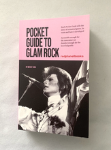 Load image into Gallery viewer, Pocket Guide to Glam Rock