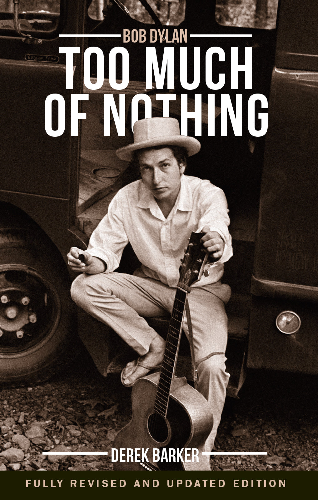 Bob Dylan: Too Much of Nothing