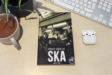 Load image into Gallery viewer, Pocket Guide to Ska